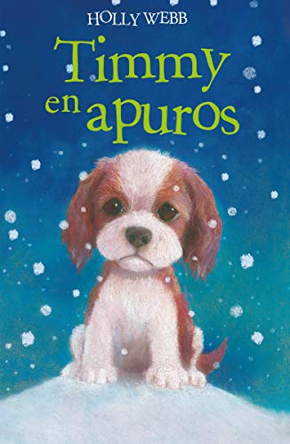 Timmy en apuros (HOLLY WEBB)