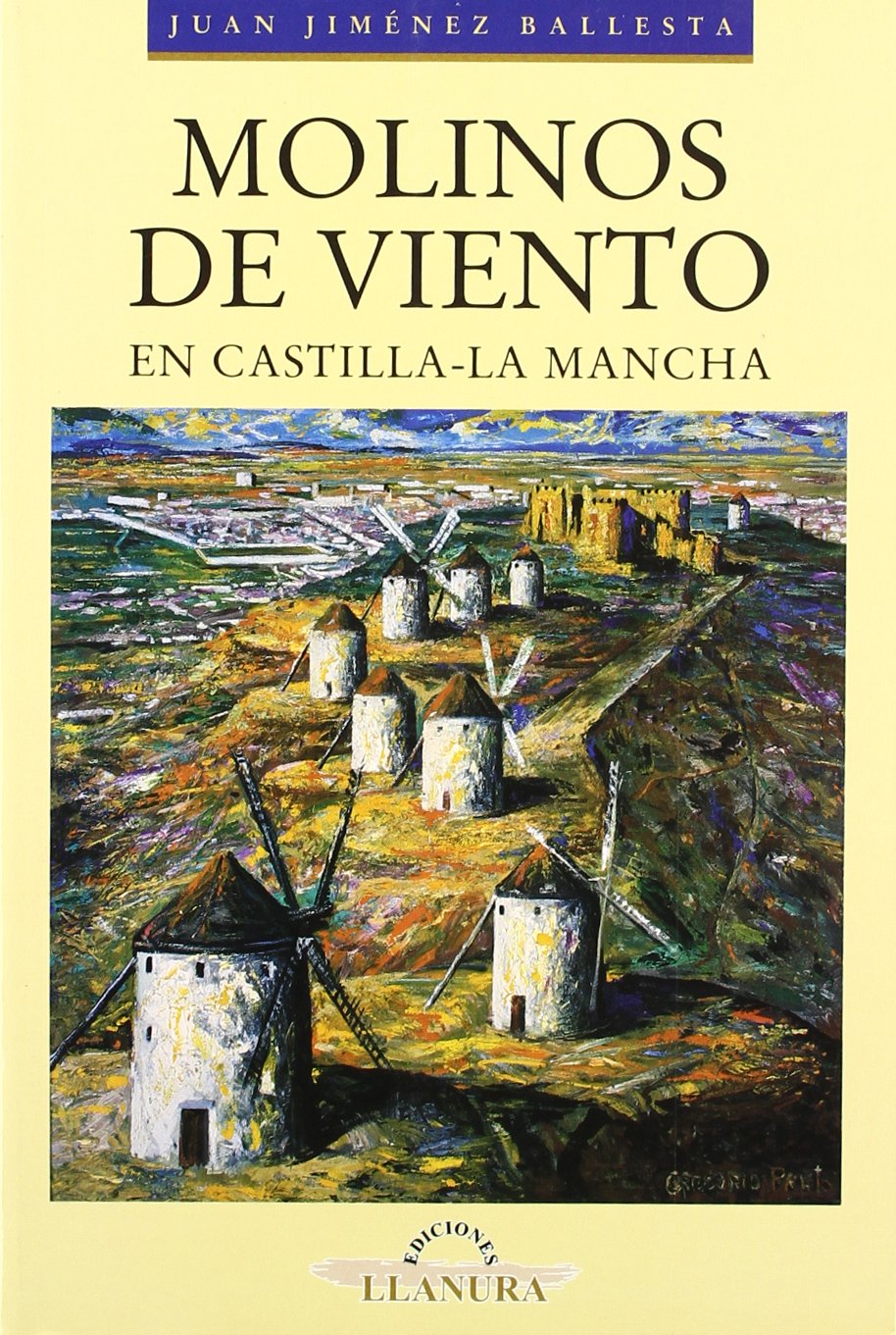 MOLINOS DE VIENTO EN CASTILLA LA MANCHA