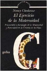 Ejercicio de la maternidad (SIN COLECCION)