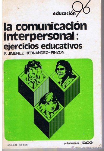 Comunicacion interpersonal: ejercicios educativos