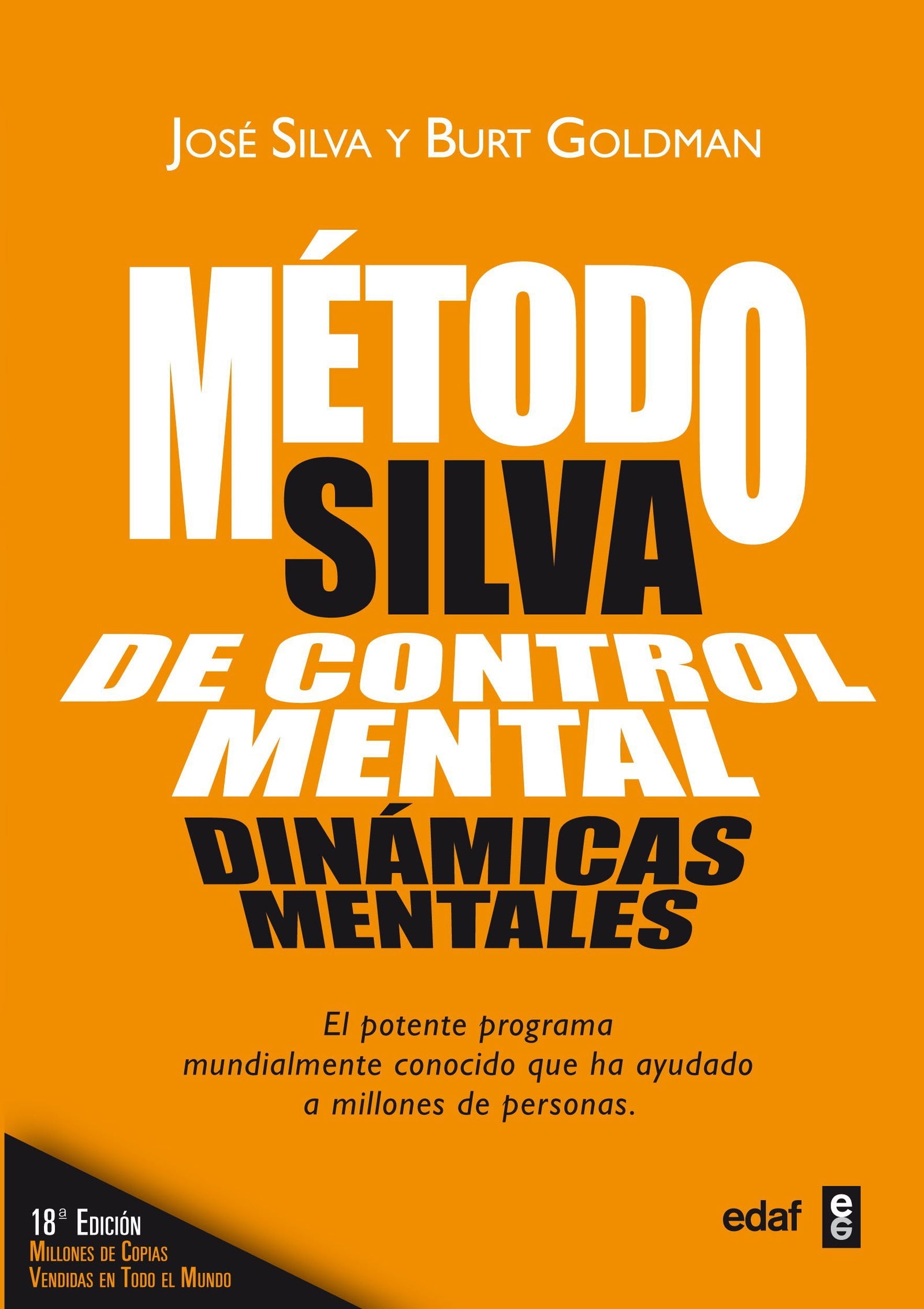 Metodo Silva De Control Mental (Psicología y Autoayuda)