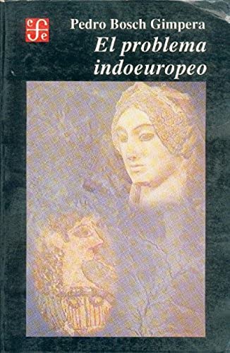 PROBLEMA INDOEUROPEO,EL (SIN COLECCION)