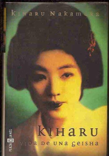 Kikharu, una vida de geisha
