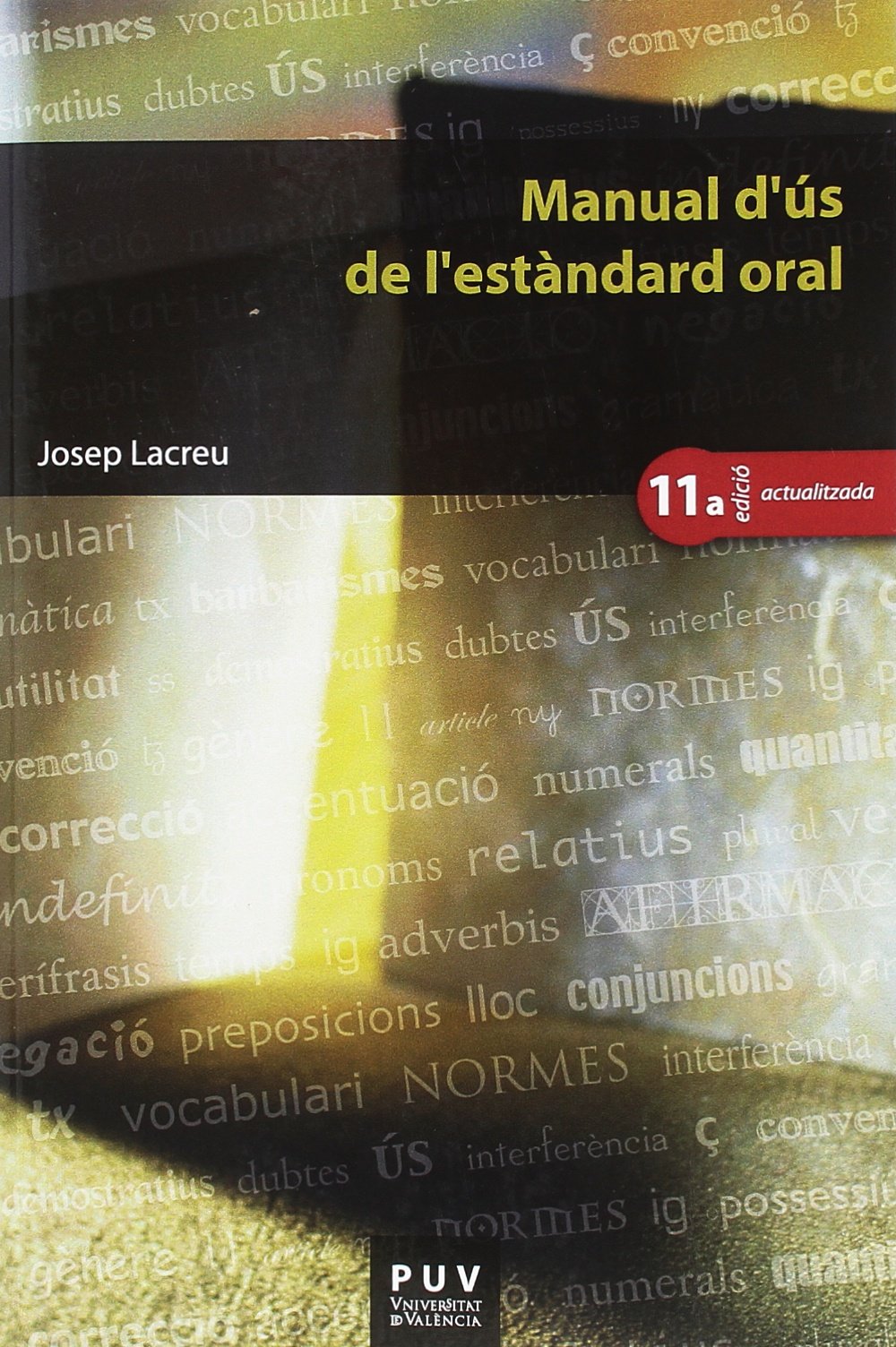 Manual d'ús de l'estàndard oral, (11a ed.)