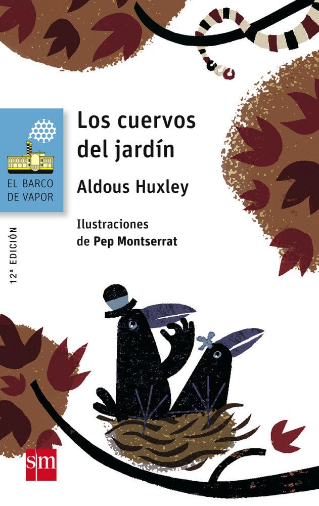 Los cuervos del jardín: 137 (El Barco de Vapor Azul)