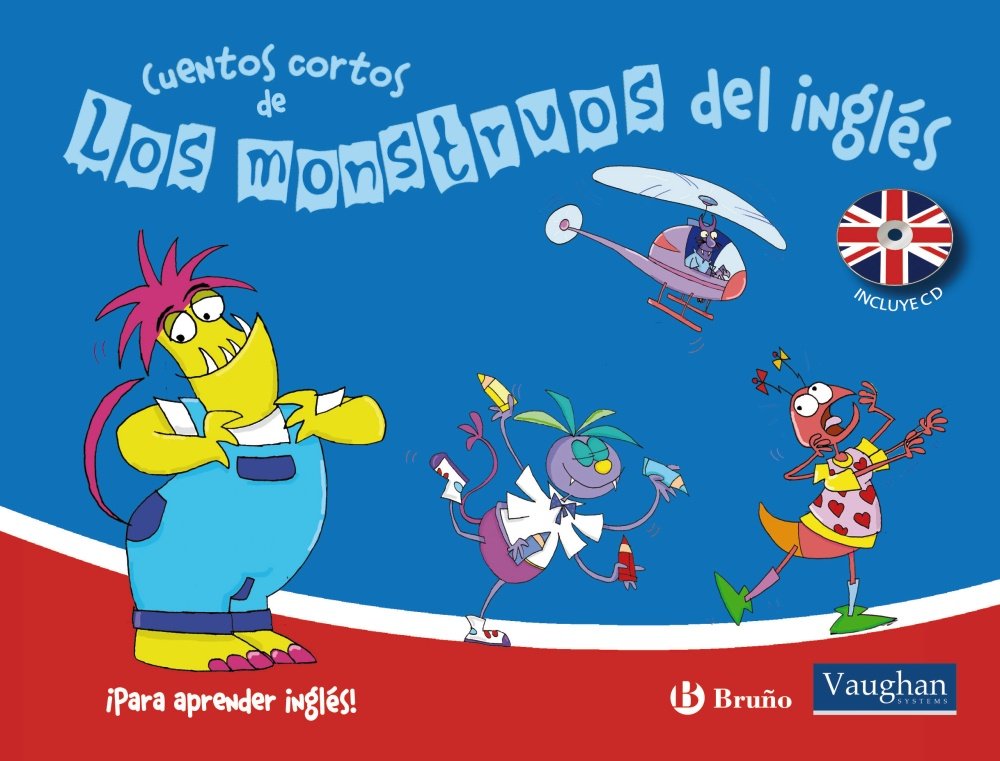 Cuentos cortos de los monstruos del inglés (INGLES)