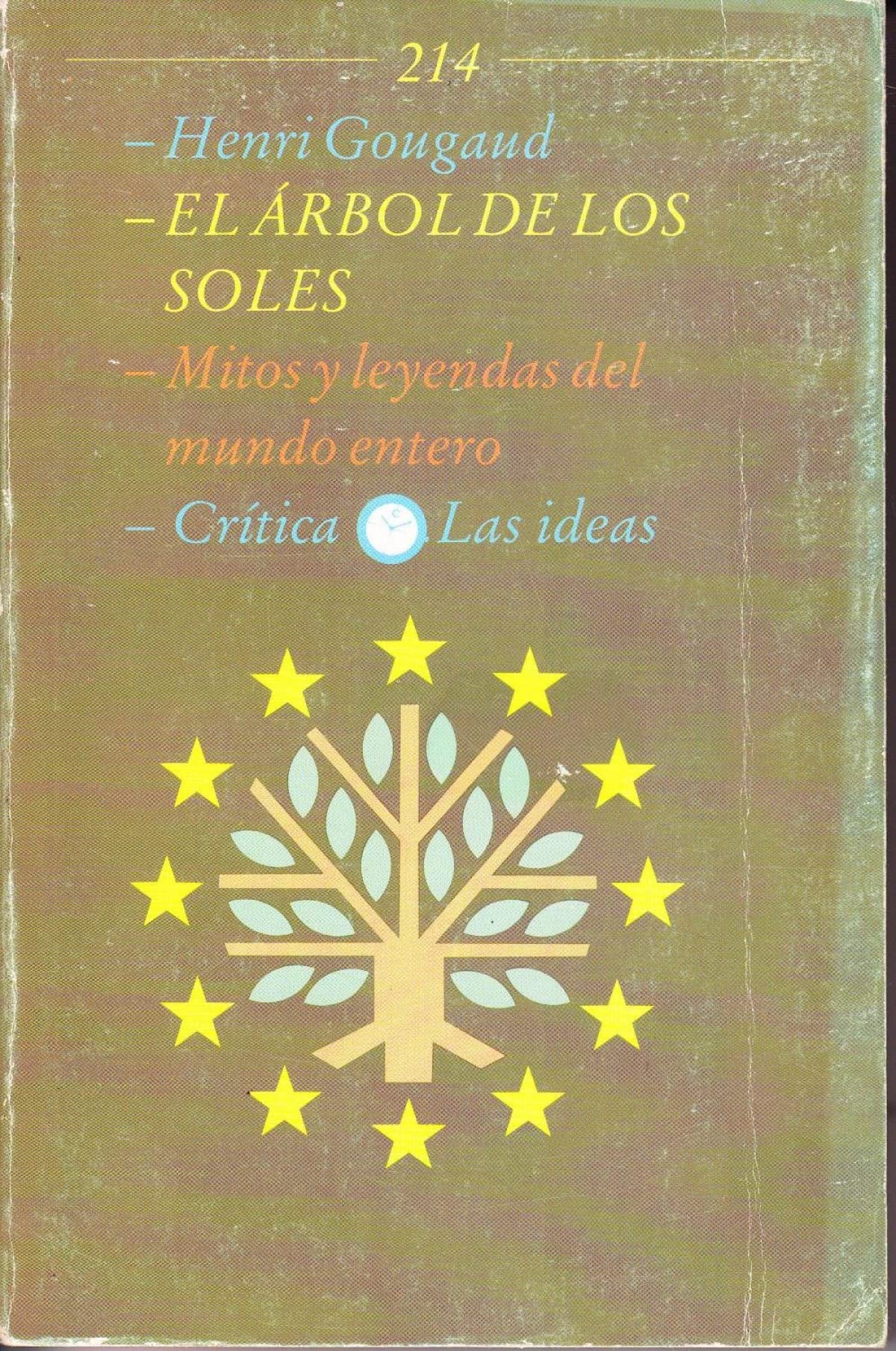Arbol de los soles, el : mitos y leyendas del mundo entero