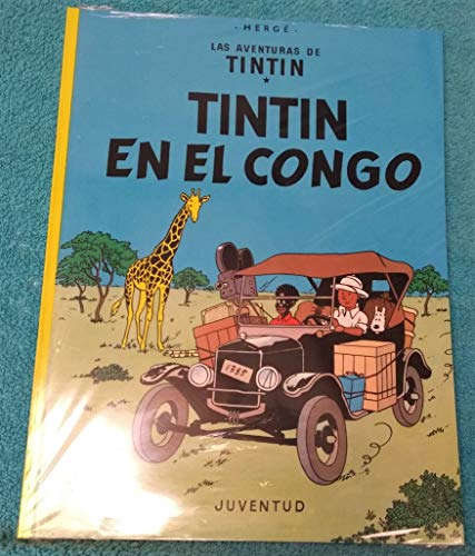 Tintín en el Congo (rústica) (LAS AVENTURAS DE TINTIN)
