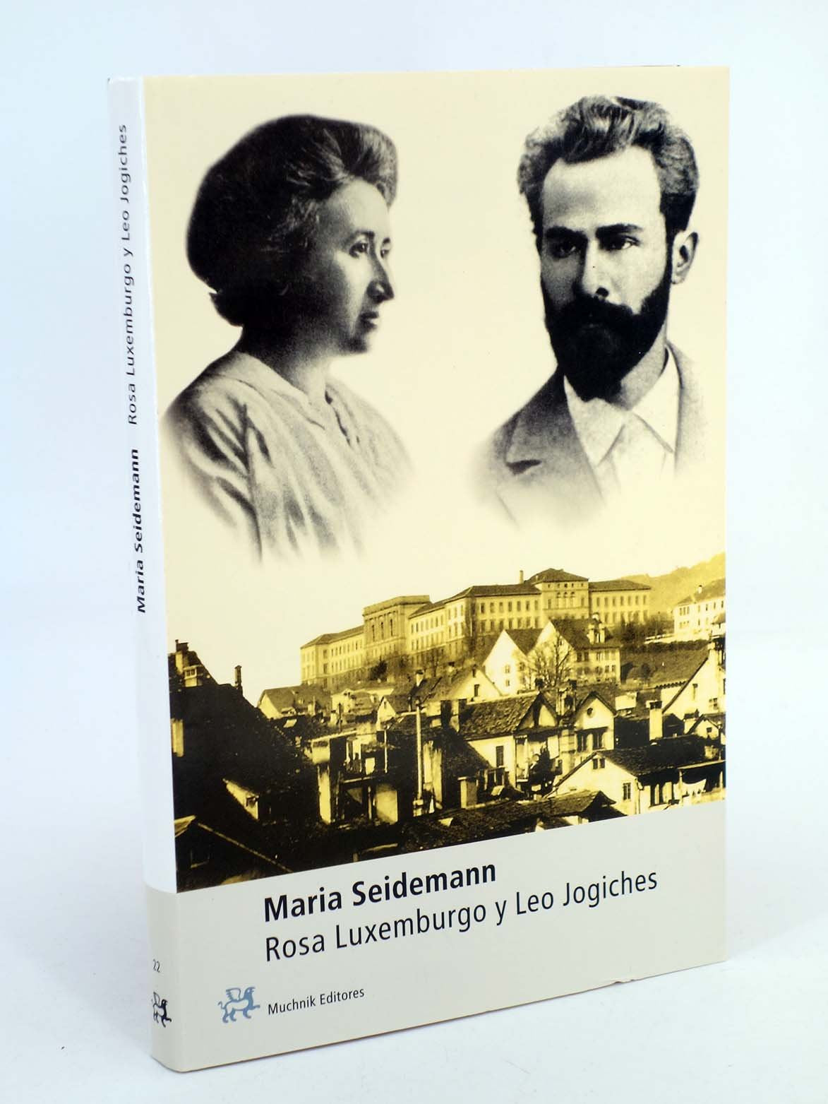 Rosa Luxemburgo y Leo Jogiches: 22 (PERSONALIA)