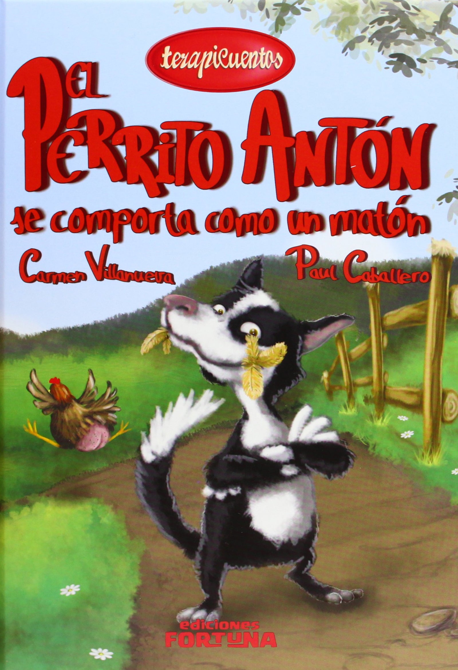 El perrito Antón se comporta como un matón: IV (Terapicuentos)