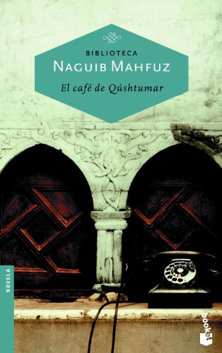 El café de Qúshtumar (Biblioteca Naguib Mahfuz)