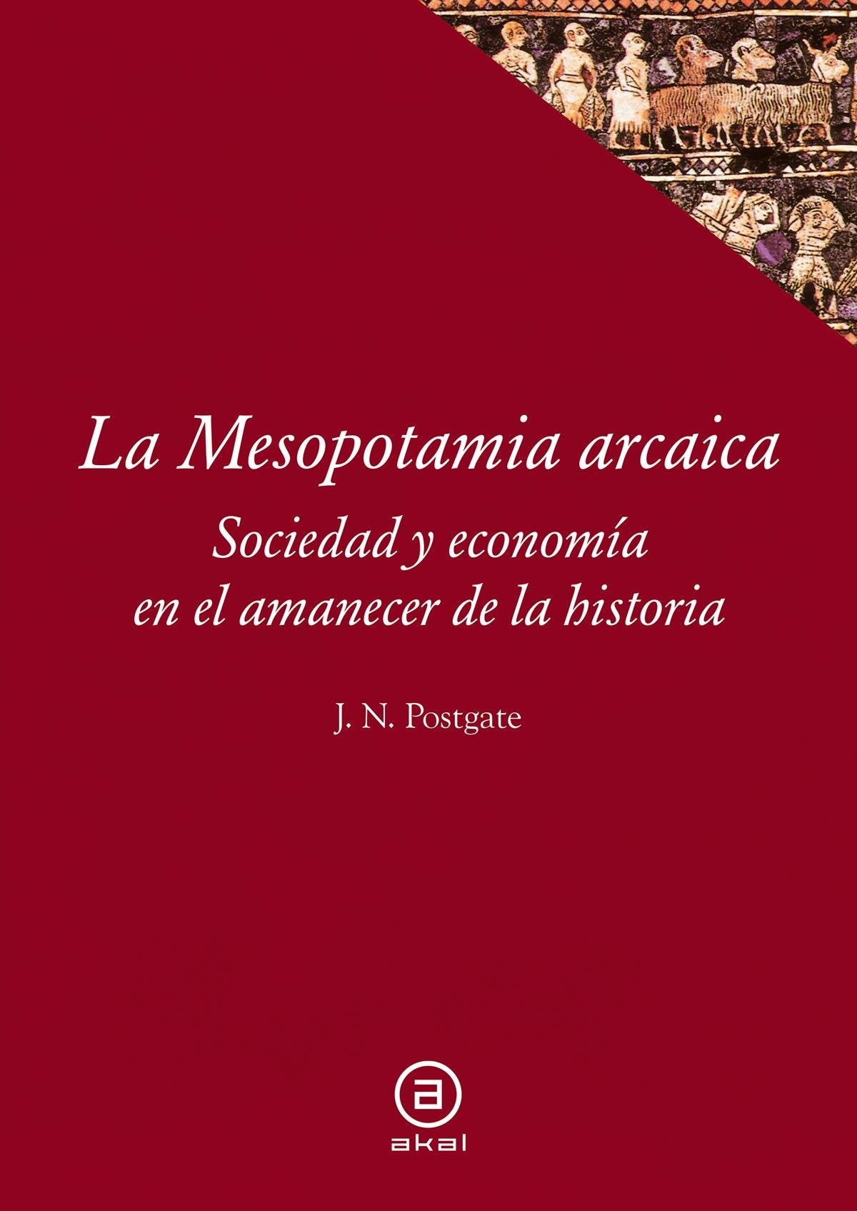 La Mesopotamia arcaica: 23 (Textos)