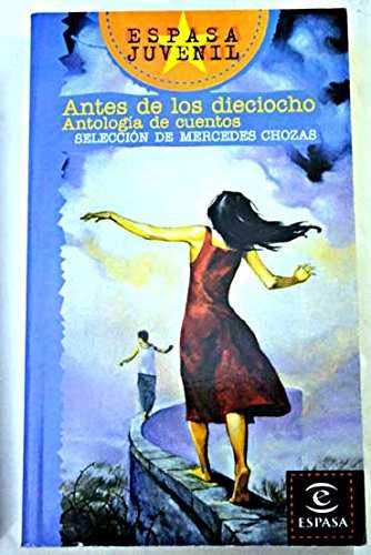 Antes de los dieciocho (ESPASA JUVENIL)