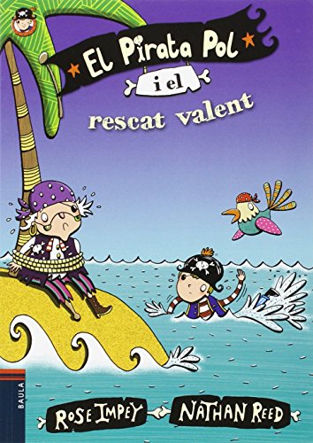 El Pirata Pol i el rescat valent: 7