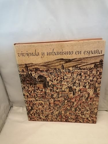 VIVIENDA Y URBANISMO EN ESPAÑA