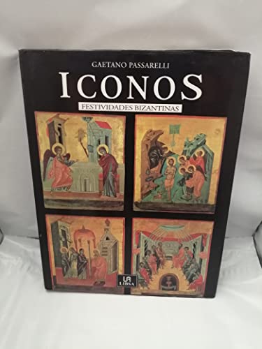 ICONOS-FESTIVIDADES BIZANTINAS (SIN COLECCION)