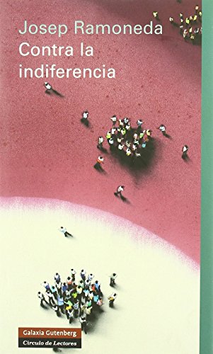 Contra la indiferencia