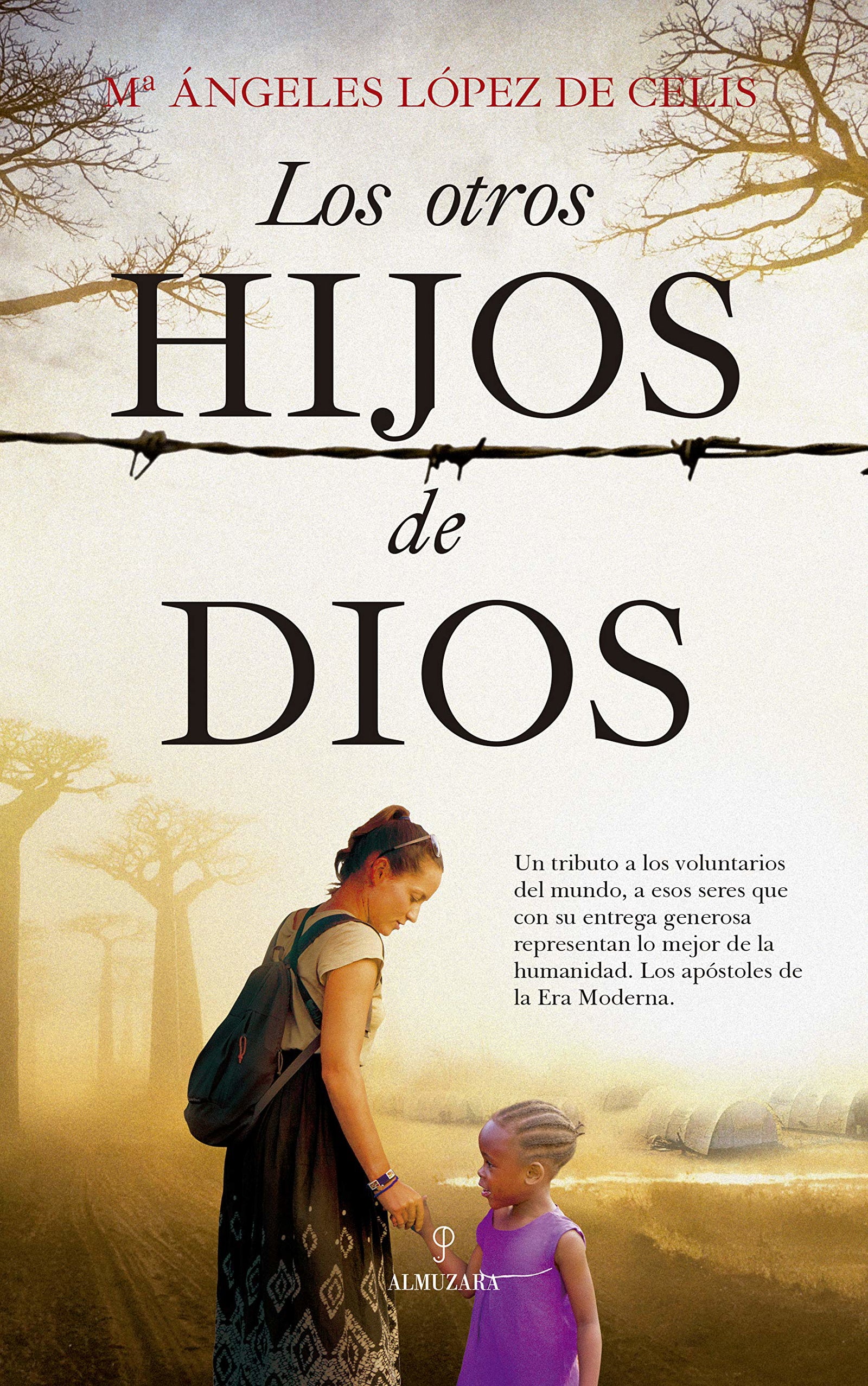 Los otros Hijos De Dios (Novela)
