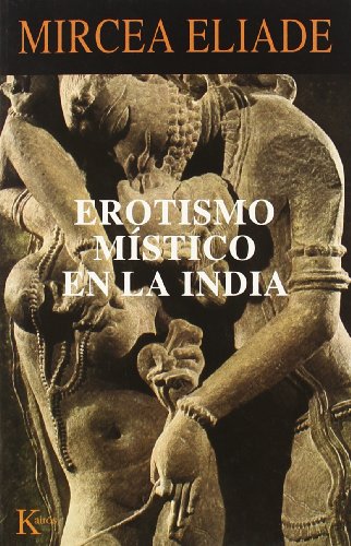 Erotismo místico en la India (SABIDURIA PERENNE)