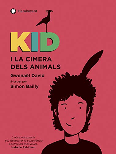 Kid i la Cimera dels animals (CATALAN)