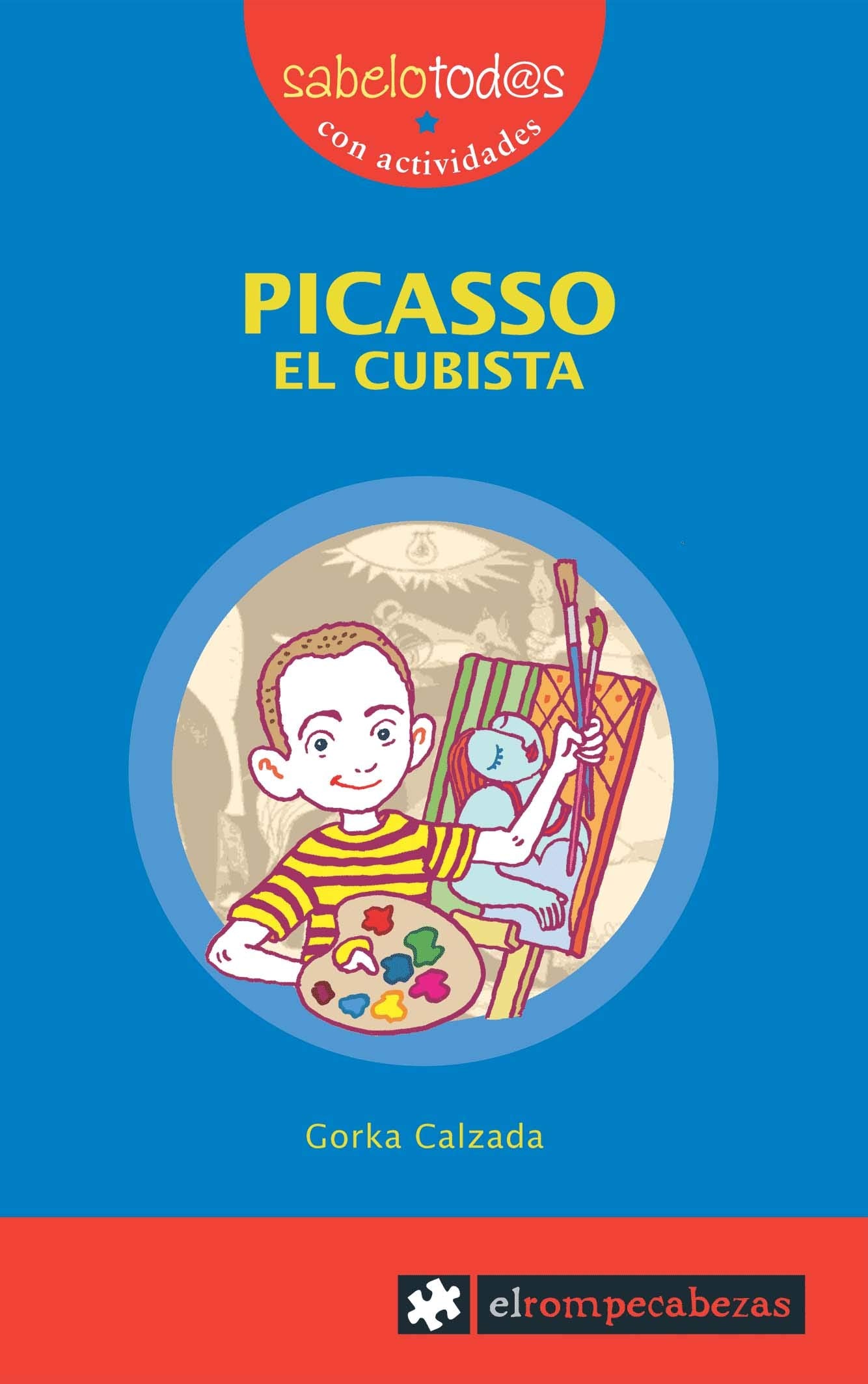 PICASSO el cubista: 24 (Sabelotod@s)