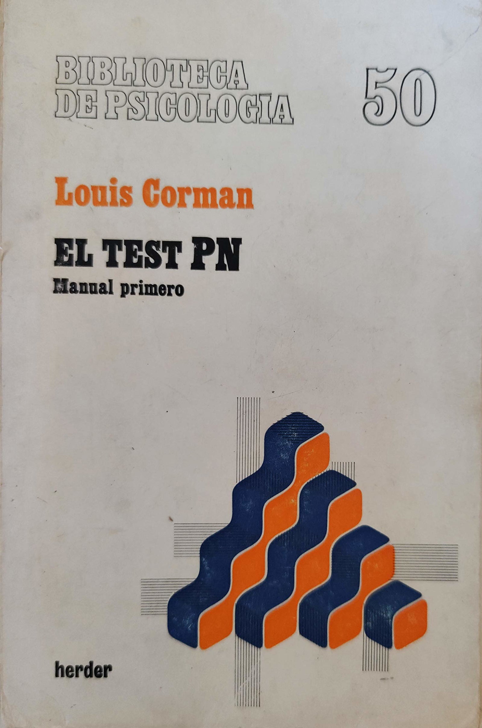 El test pn. manual primero (Testimonios Y Vivencias)
