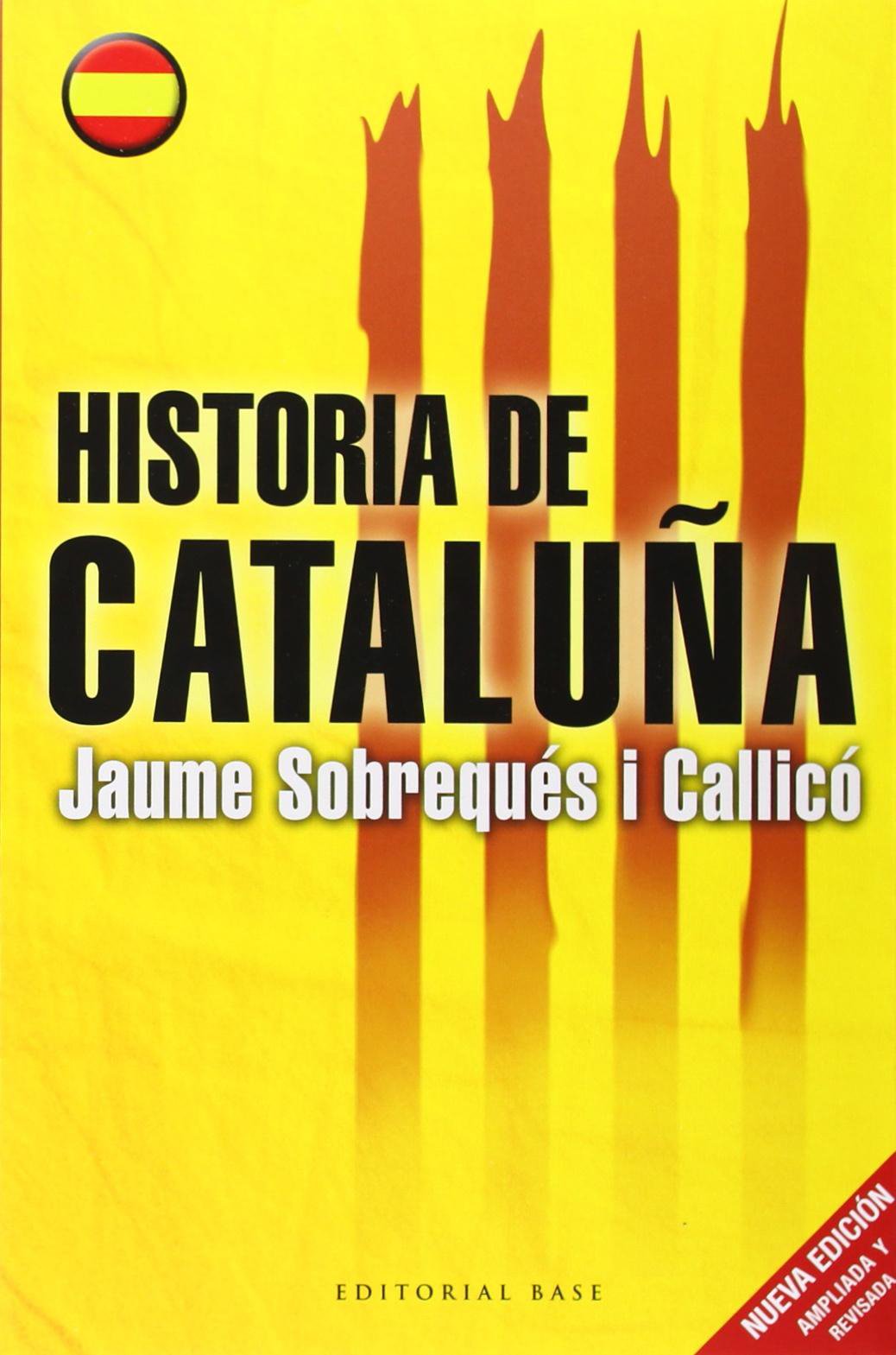 Historia de Cataluña: 8 (Base Hispánica)