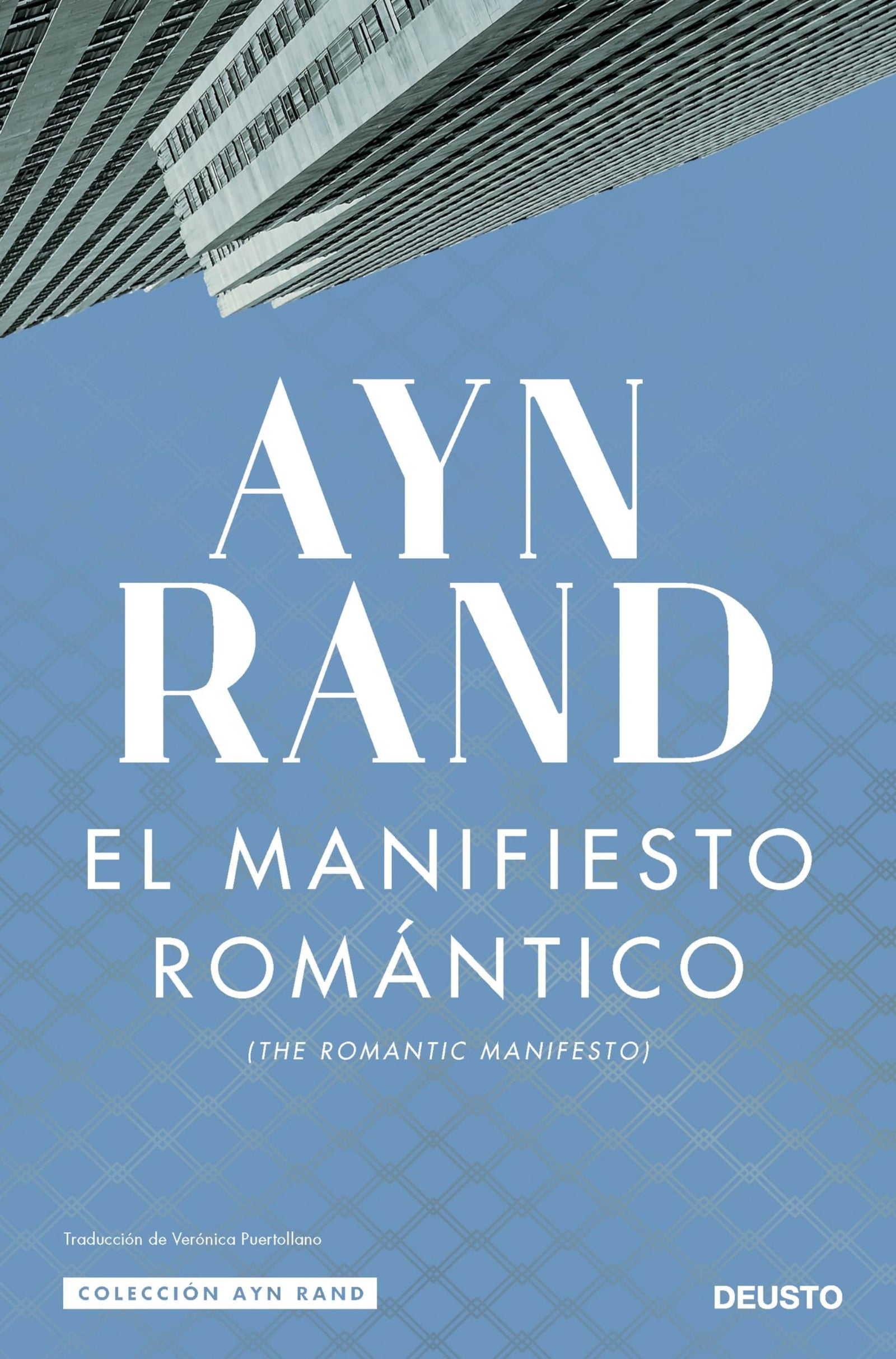 El manifiesto romántico (Colección Ayn Rand)