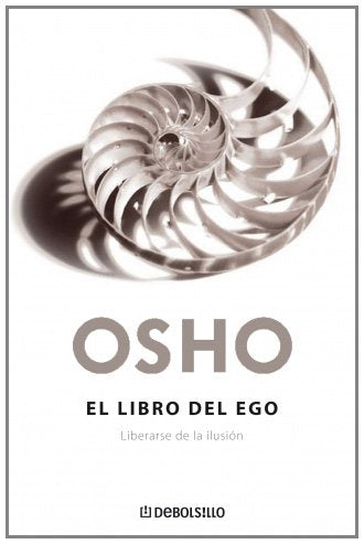 El libro del ego (AUTOAYUDA)
