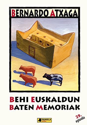 Behi euskaldun baten memoriak: 3 (Gazte Literatura)