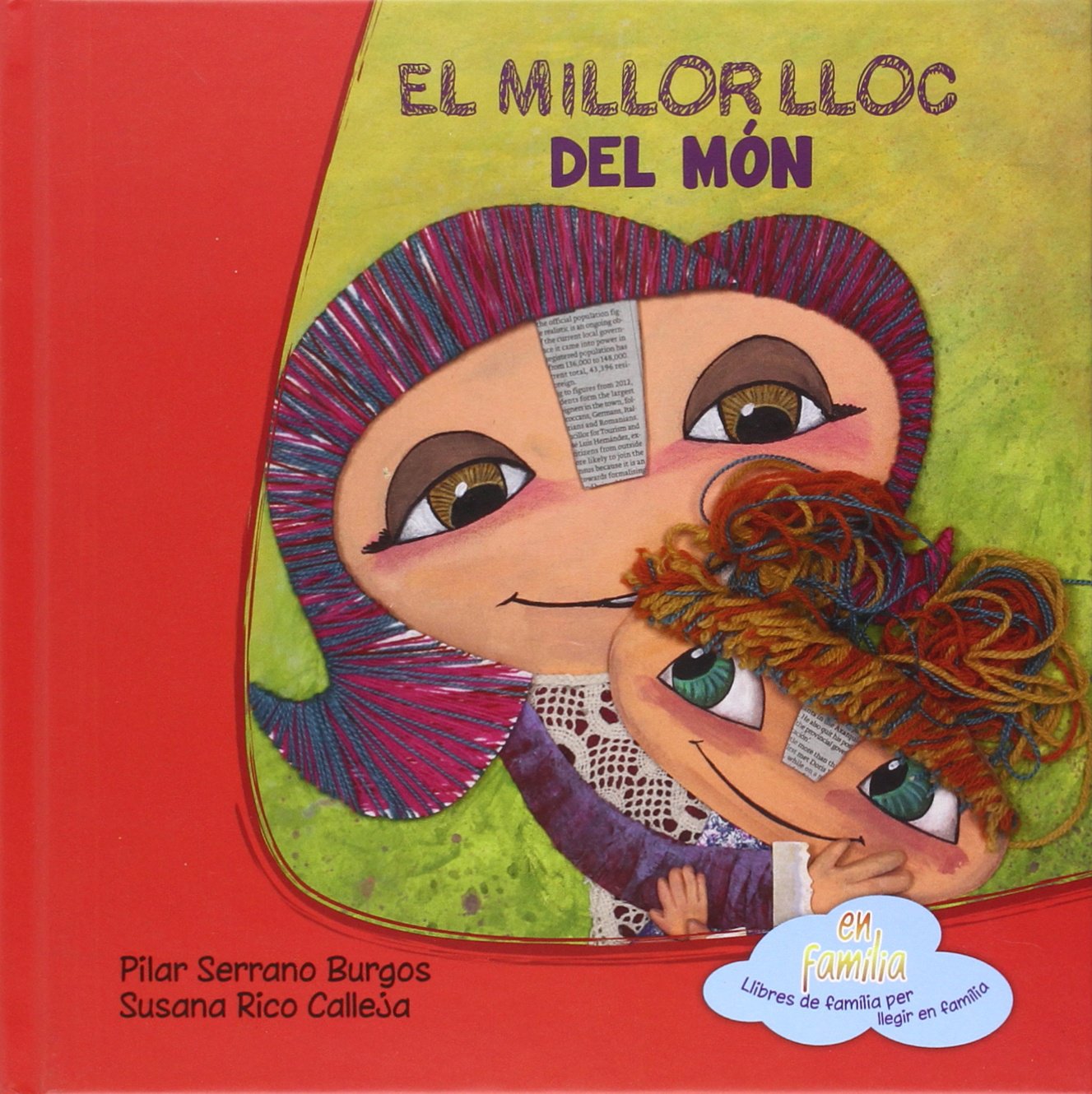 El Millor Lloc Del Món (En família)