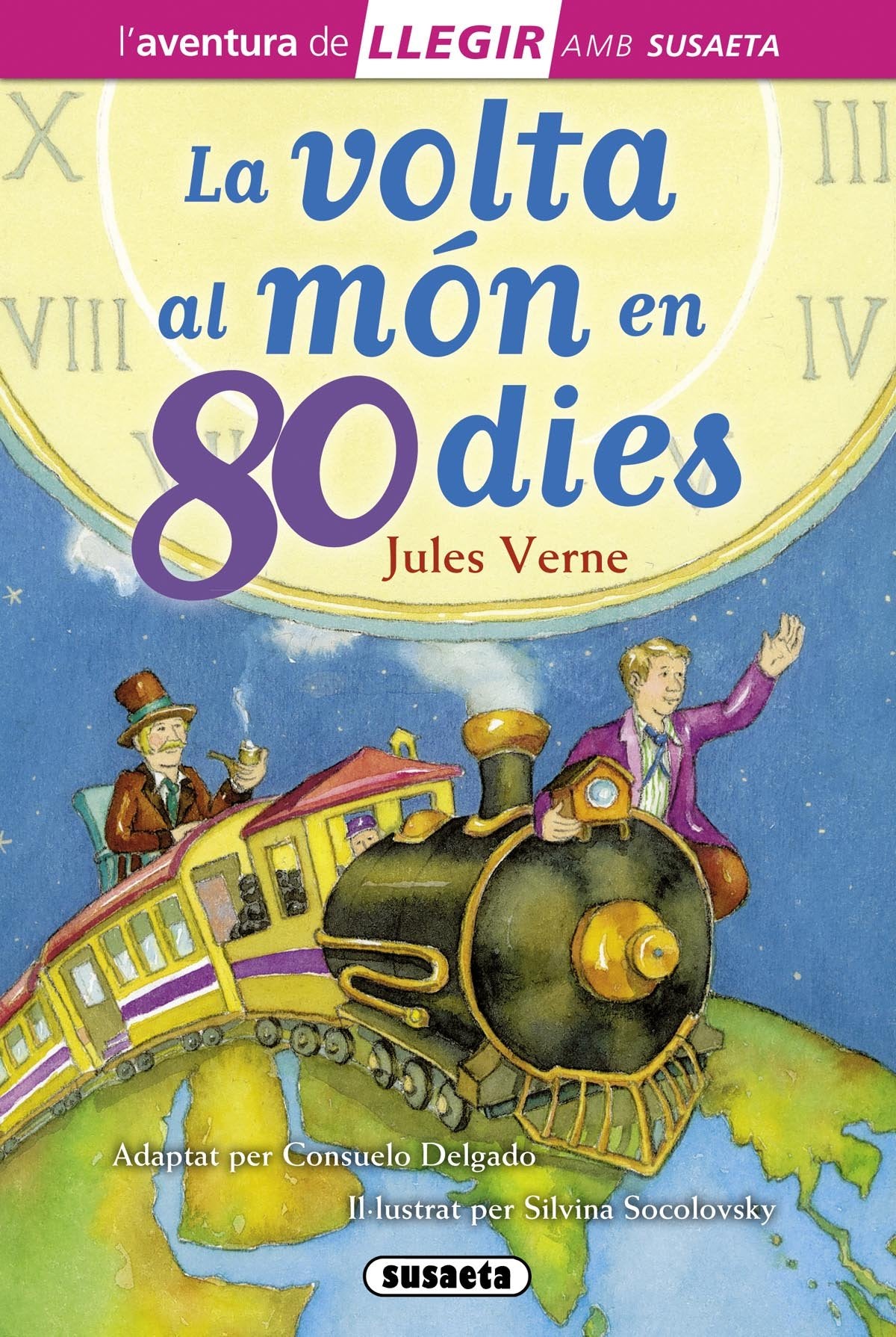 La volta al món en 80 dies (Llegir amb Susaeta - nivel 3)