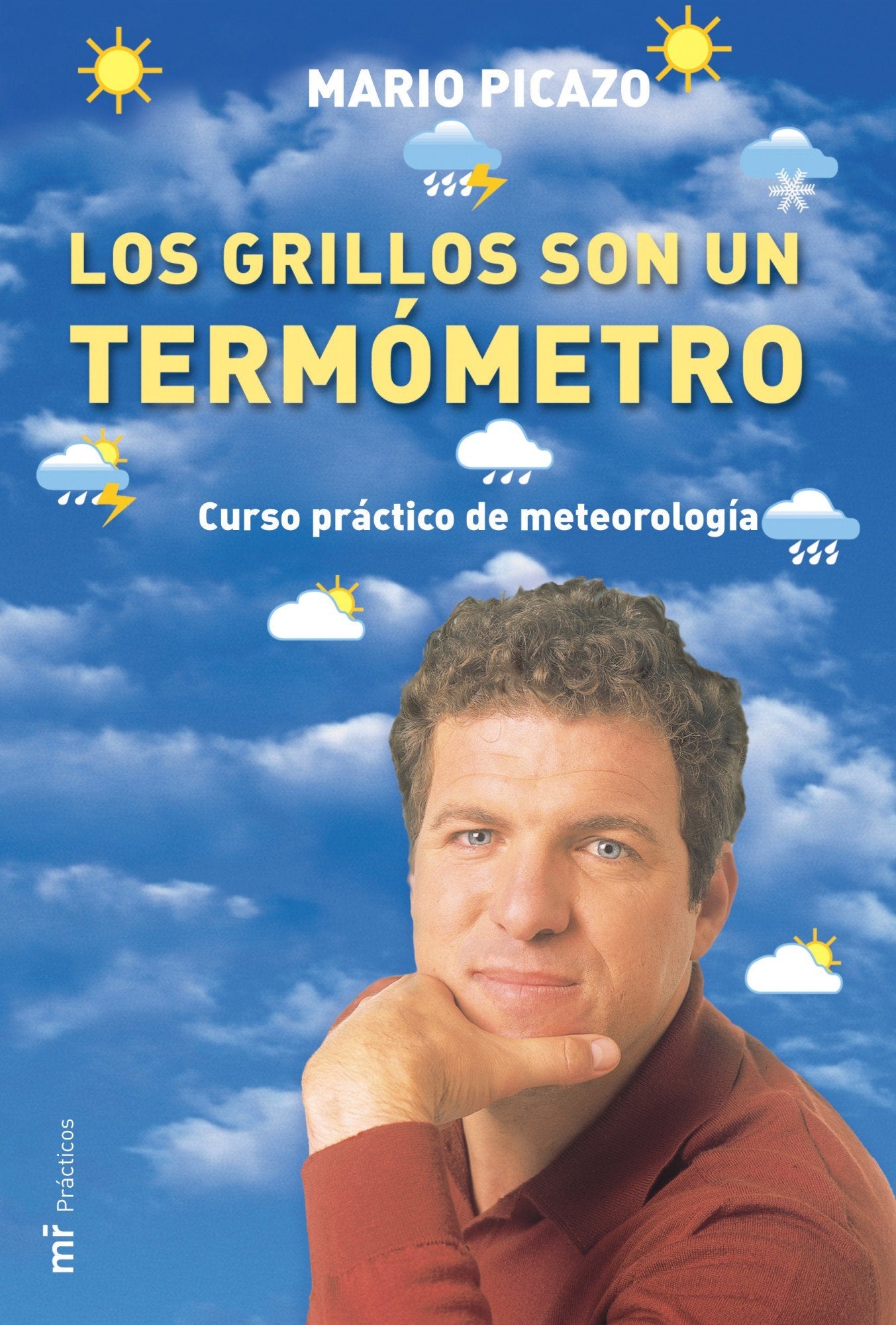 Los grillos son un termómetro: 1 (MR Prácticos)