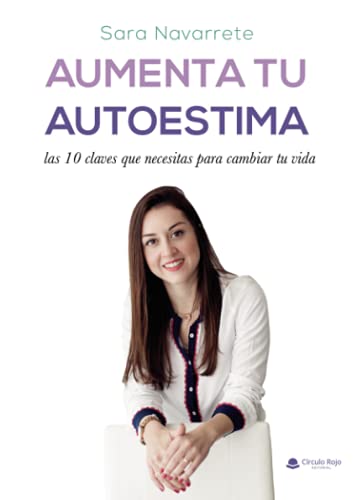 Aumenta tu autoestima (SIN COLECCION)