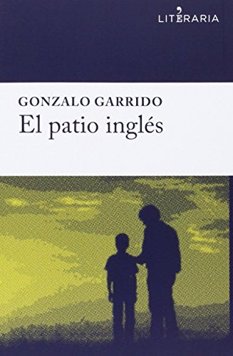El Patio Inglés (LITERARIA)