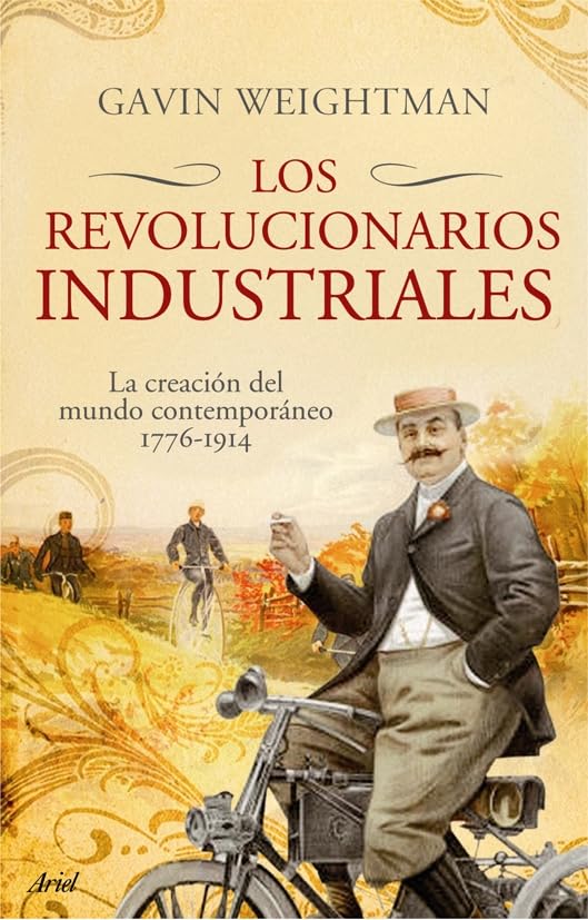 Los revolucionarios industriales: 1 (Ariel)