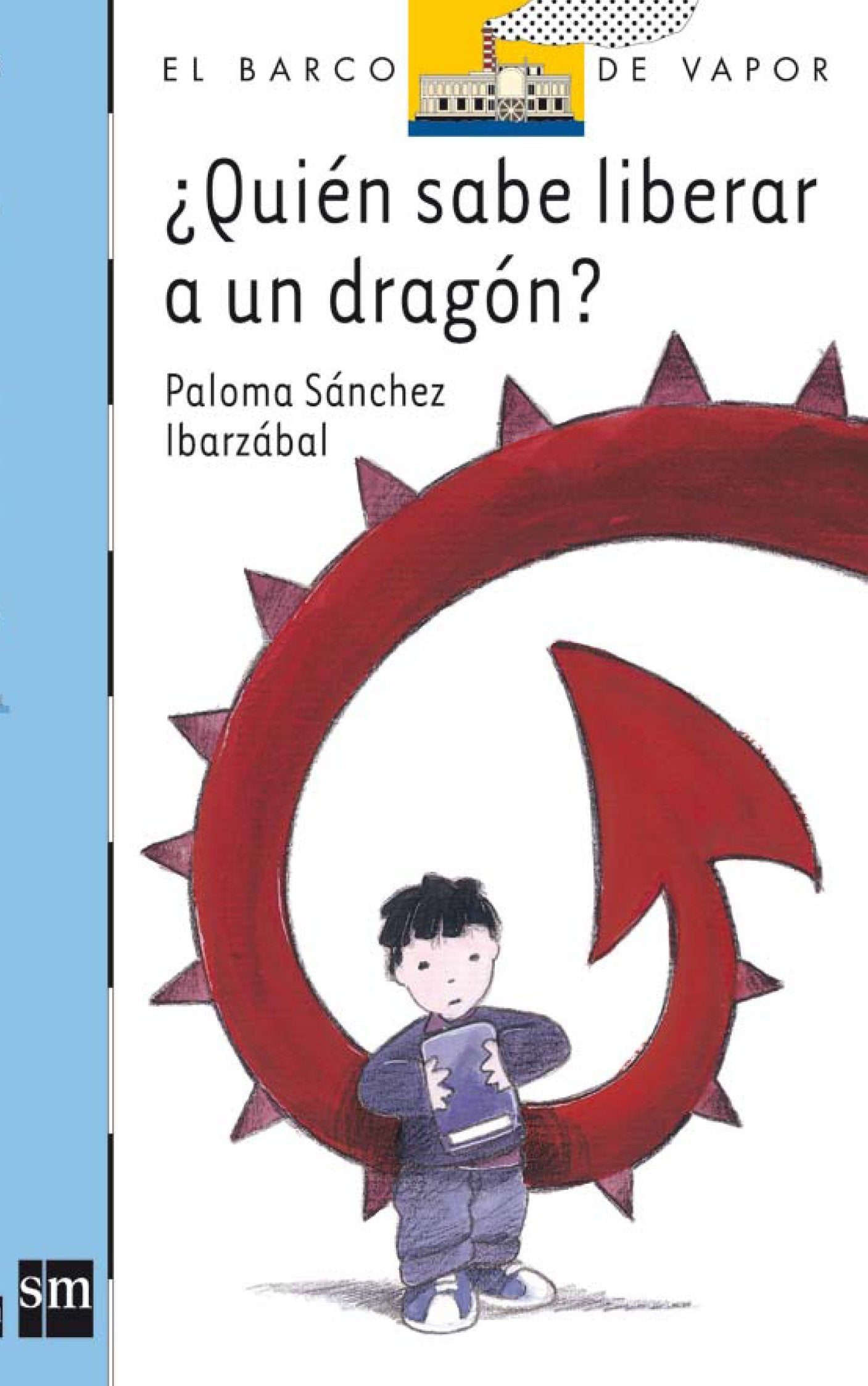 ¿Quién sabe liberar a un dragón?: 138 (El Barco de Vapor Azul)