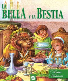 BELLA Y LA BESTIA SUPER CLASICOS (SIN COLECCION)