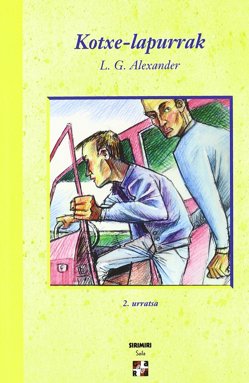 Kotxe-Lapurrak - 2.Urratsa (Xirimiri Bilduma)