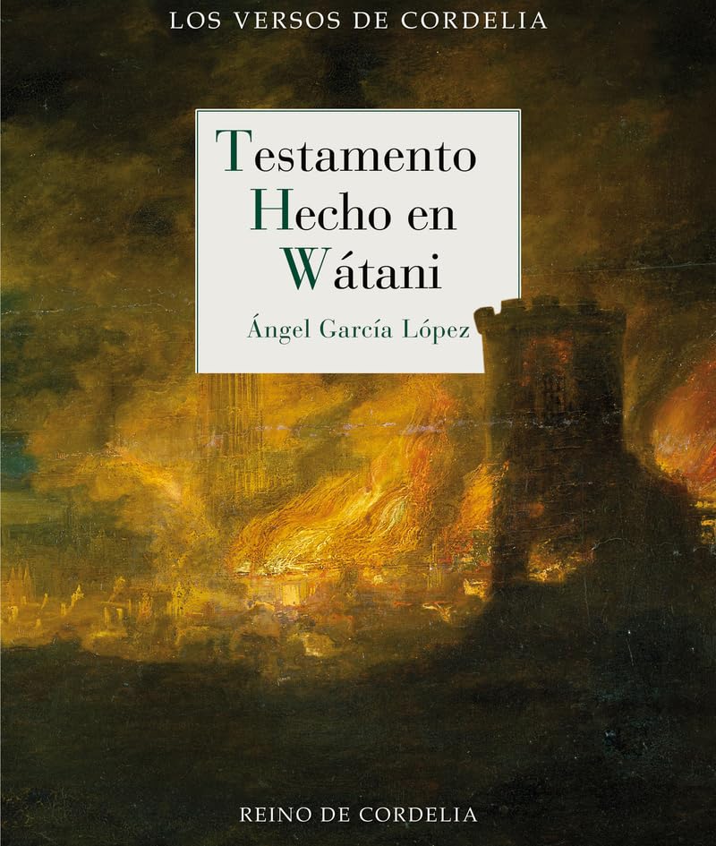 Testamento hecho en Wátani: 87 (Los Versos de Cordelia)