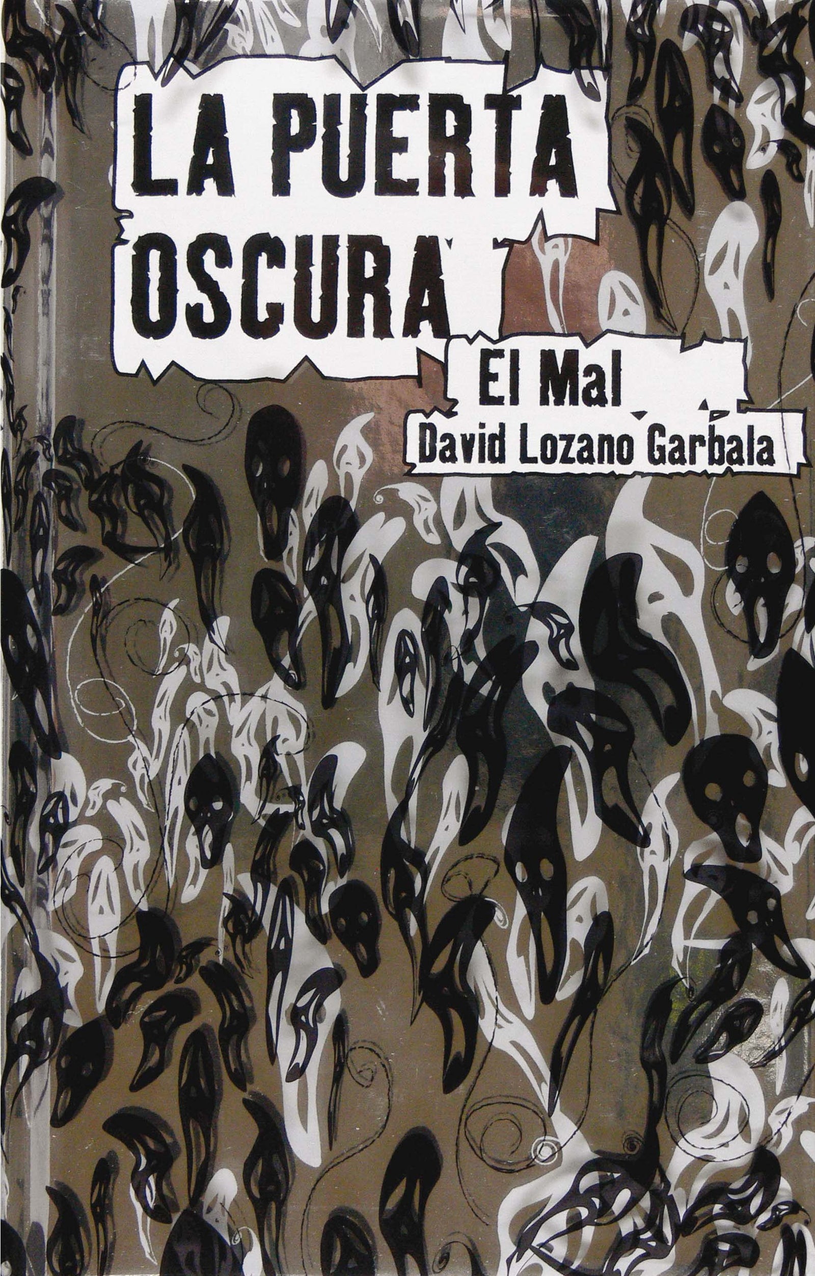La puerta oscura II. El mal -La Puerta Oscura: 2