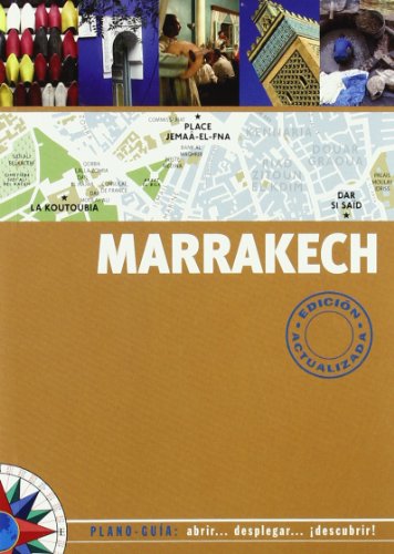 MARRAKECH (PLANO-GUIA): EDICION ACTUALIZADA 2008: 00000 (SIN FRONTERAS)