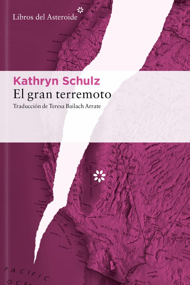 El gran terremoto: 347 (Libros del Asteroide)