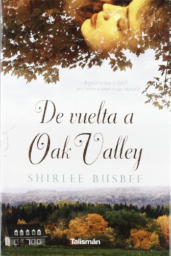 De vuelta a Oak valley (Talismán)