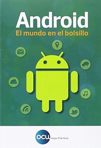 Android: El mundo en el bolsillo