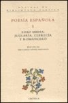 Poesia española. edad media: juglaria, clerecia y romancero