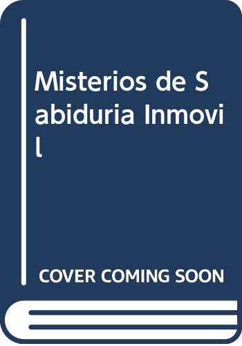 Misterios de la sabiduria inmovil del maestro takuan