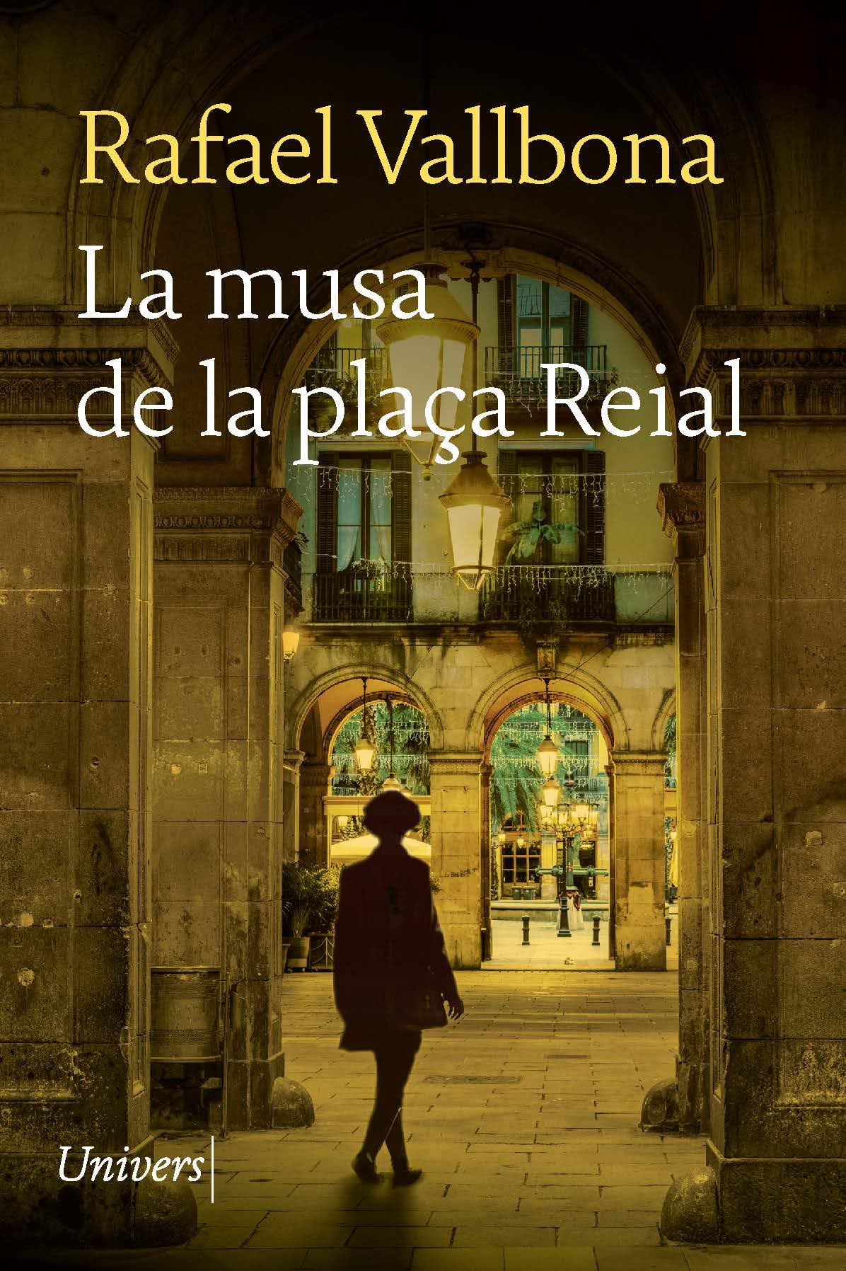 La musa de la plaça Reial: 127 (Univers)