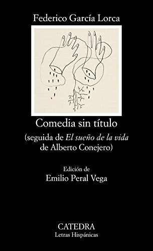 Comedia sin título: seguida de 