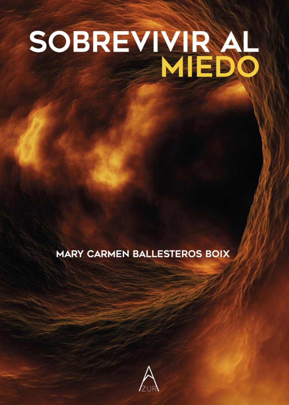 Sobrevivir al miedo